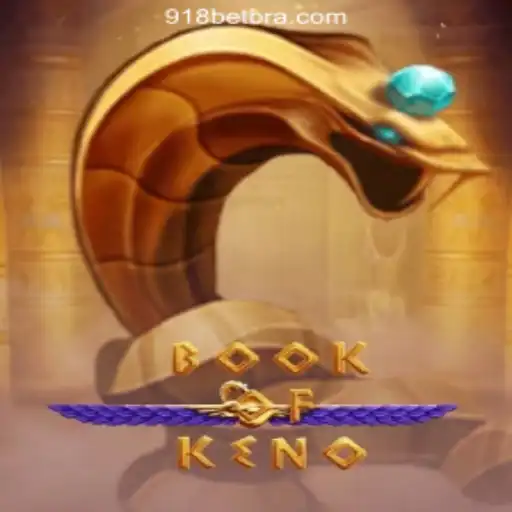 Discover the Thrills of BookOfKeno at 918bet.com Oficial Slots Brasil #1
