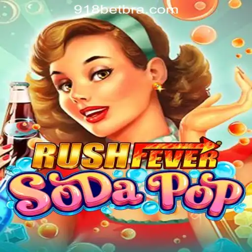 Exploring RushFeverSodaPop and the Buzz of 918bet.com Oficial Slots Brasil #1